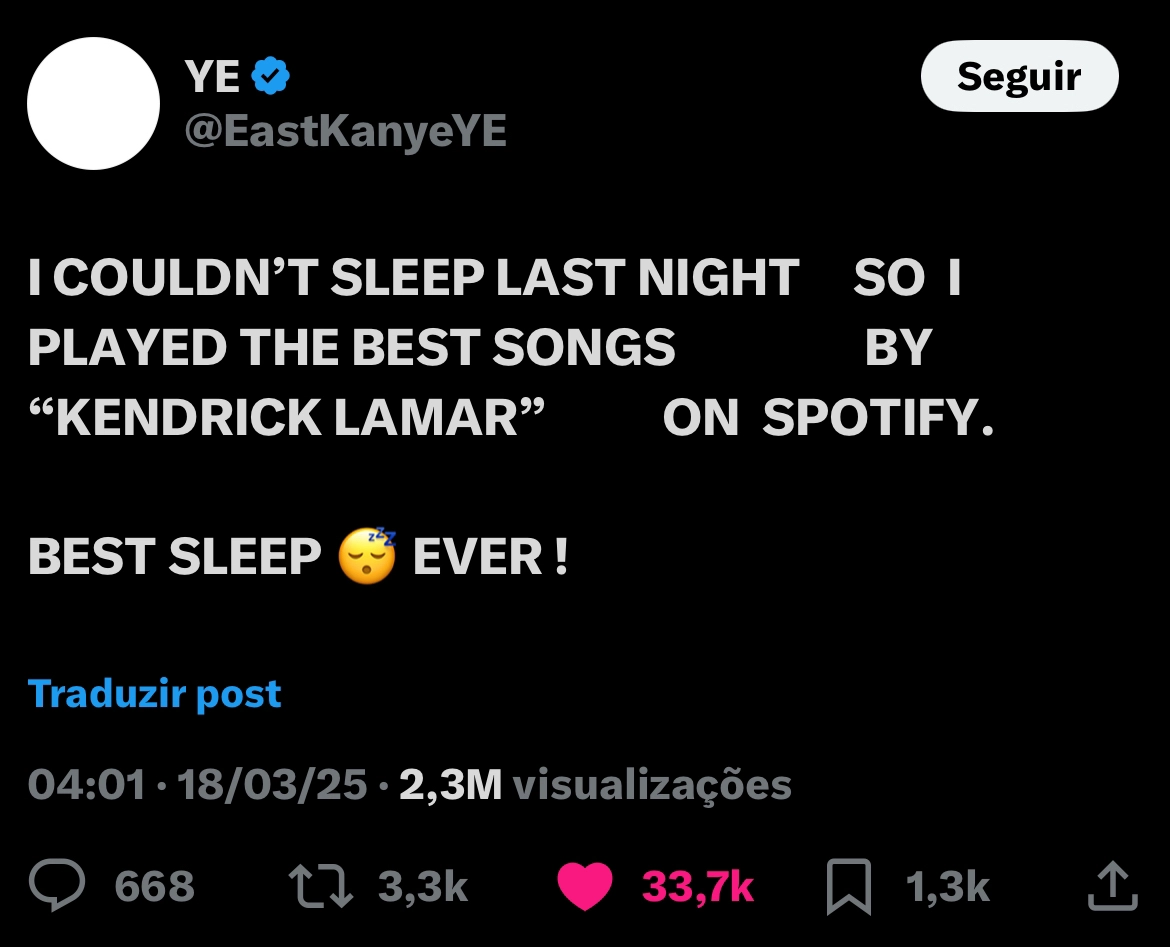 twitter post from @EastKanyeYE "I COULDN'T SLEEP LAST NIGHT SO I PLAYED THE BEST SONGS BY "KENDRICK LAMAR" ON SPOTIFY. BEST SLEEP 😴 EVER !"