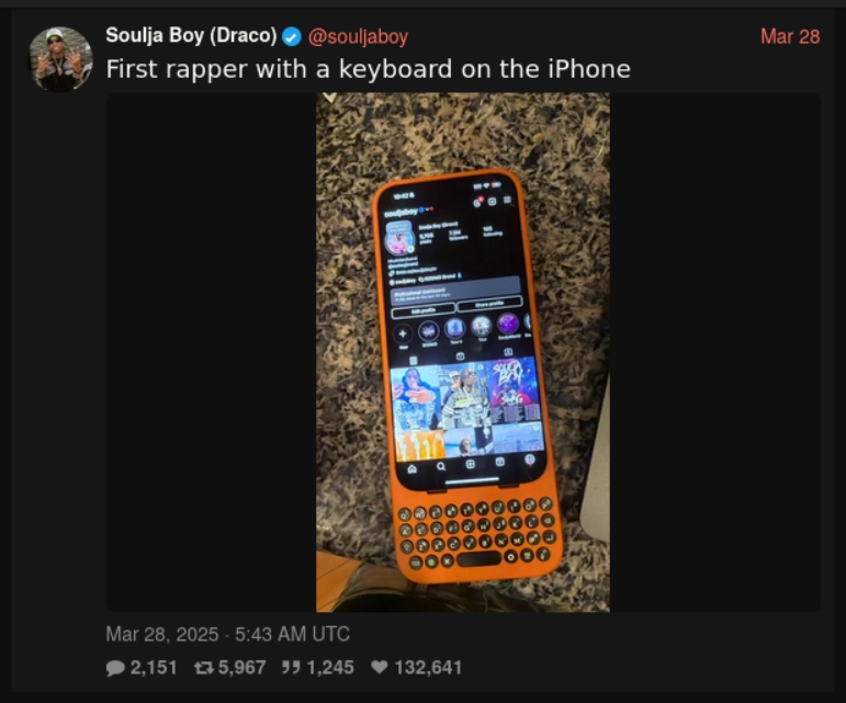 souljaboy tweet that says "First rapper with a keyboard on the iPhone" with an iphone that has the clicks keyboard case